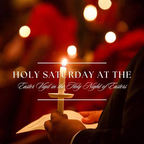Holy Saturday candlelit Easter Vigil